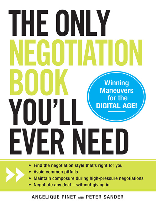 Title details for The Only Negotiation Book You'll Ever Need by Angelique Pinet - Available